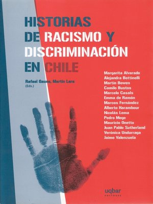 cover image of Historia de Racismo y Discriminación en Chile